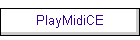PlayMidiCE